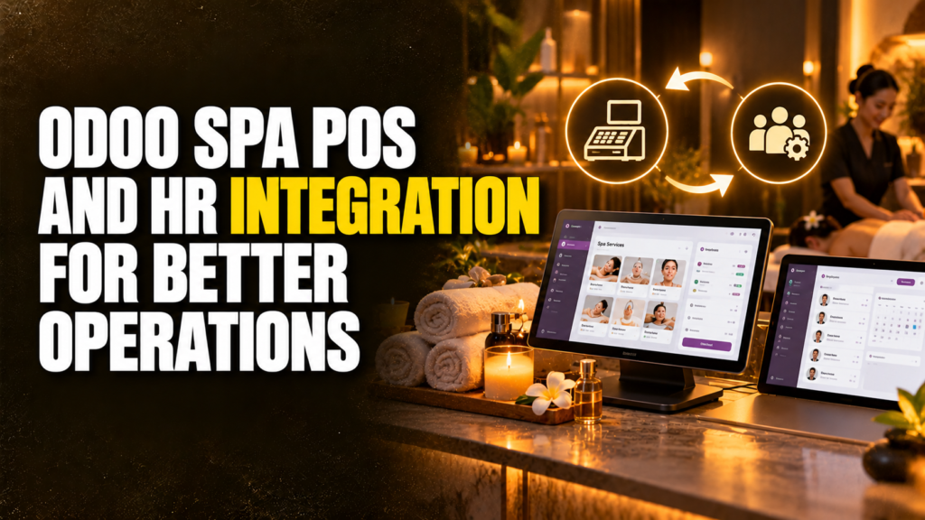 Odoo Spa POS and HR Integration for Better Operations