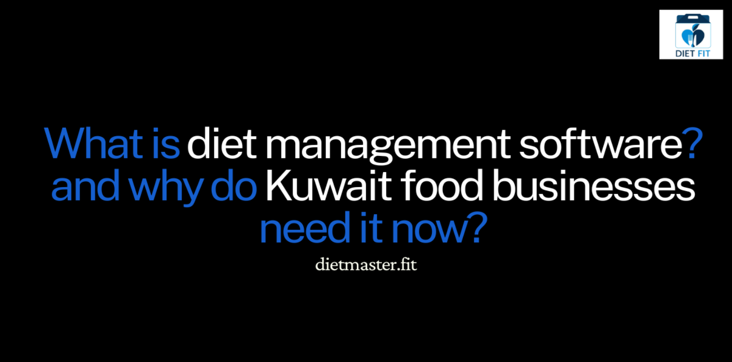 diet management software kuwait